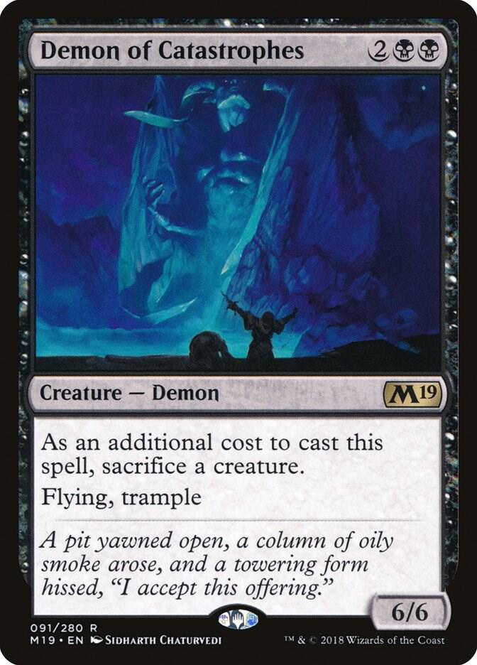 Demon of Catastrophes [M19] 91