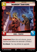 Insurgent Saboteurs [JTL] 168