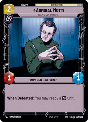 Admiral Motti - Brazen and Scornful [SOR] 226/252