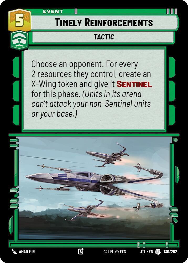 Timely Reinforcements [JTL] 130