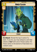 Hired Slicer [SEC] 220