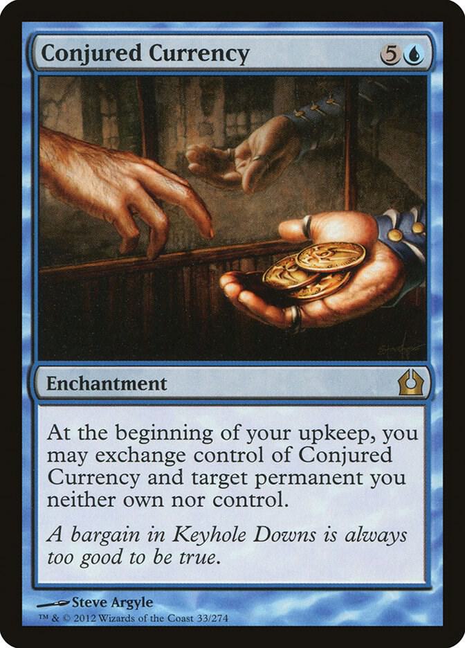 Conjured Currency [RTR] 33