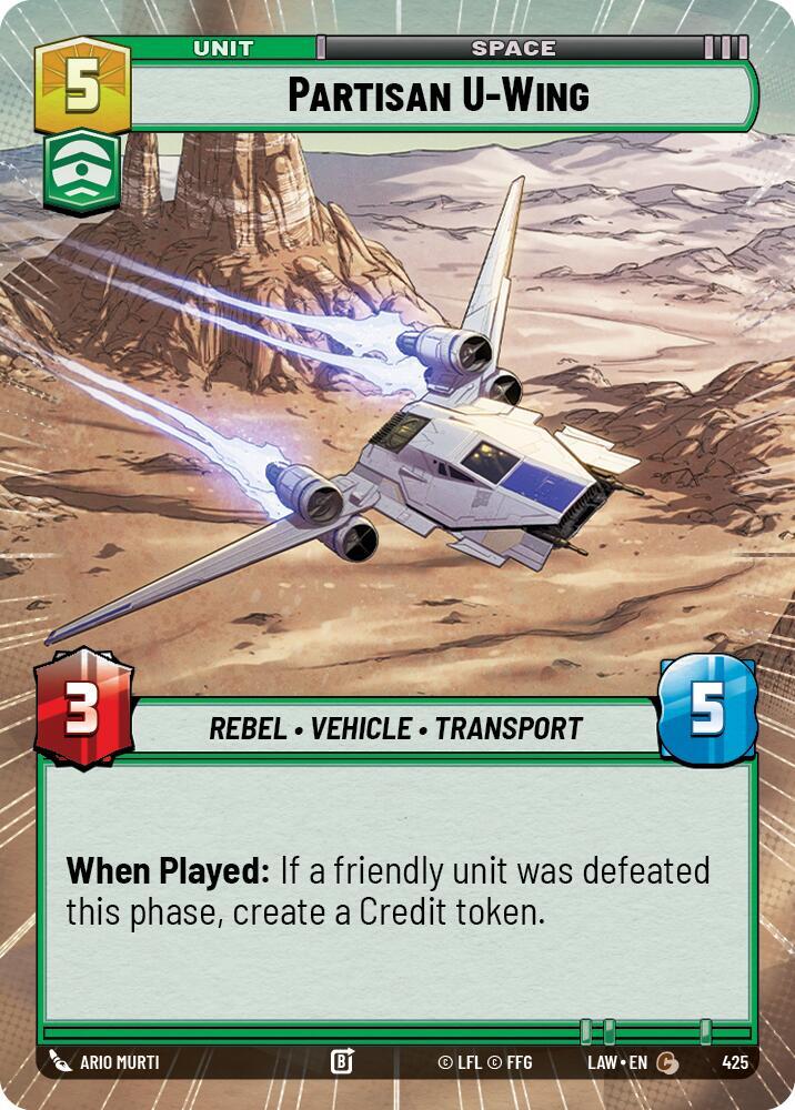 Partisan U-Wing (Hyperspace) - A Lawless Time (LAW)