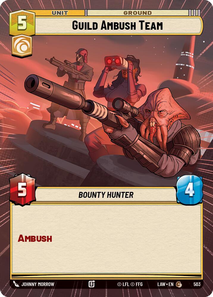 Guild Ambush Team (Hyperspace) - A Lawless Time (LAW)