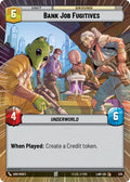Bank Job Fugitives (Hyperspace) - A Lawless Time (LAW)
