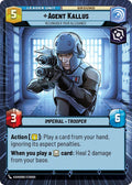Agent Kallus - Reconsider Your Allegiance (Hyperspace) - A Lawless Time (LAW)