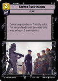Forced Pacification - Homeworlds (HMW)