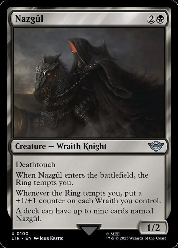 Nazgul [LTR] 100
