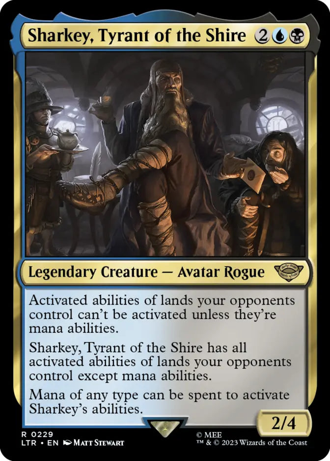 Sharkey, Tyrant of the Shire [LTR] 229