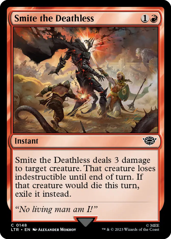 Smite the Deathless [LTR] 148