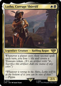 Lotho, Corrupt Shirriff [LTR] 213 (foil)