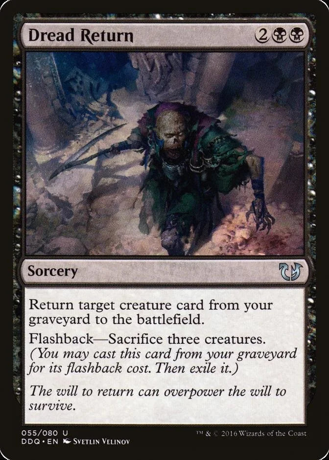 Dread Return [DDQ] 55